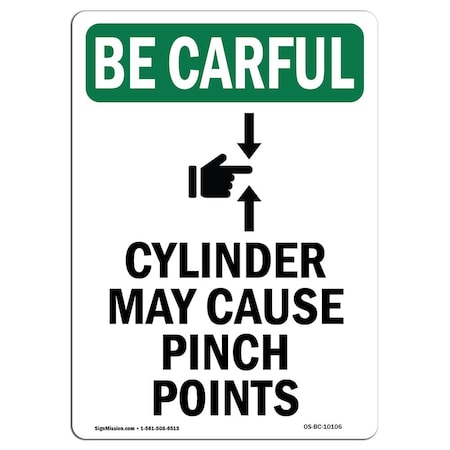 Signmission OSHA CAREFUL Sign, Cylinder May Cause W/ Symbol, 14in X 10in Rigid Plastic, 10" W, 14" L, Portrait OS-BC-P-1014-V-10106